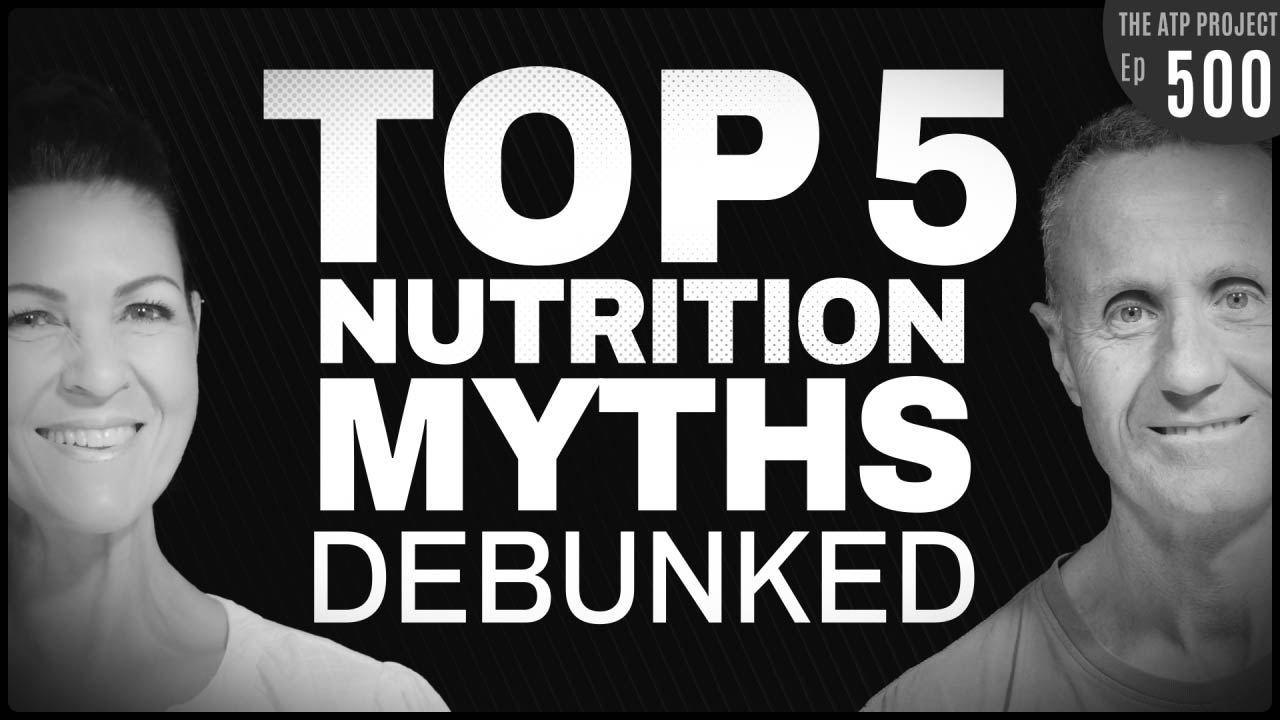 The Top 5 Nutrition Myths Debunked